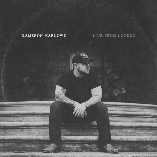 KAMERON MARLOWE- Live from London